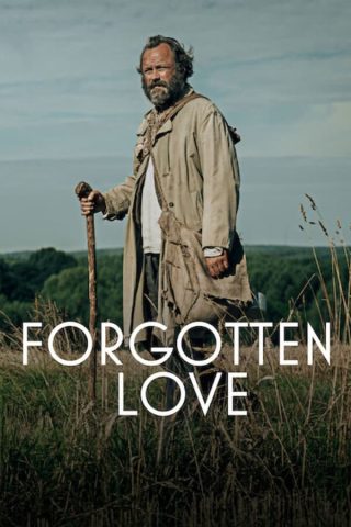 فيلم Forgotten Love 2023 مترجم