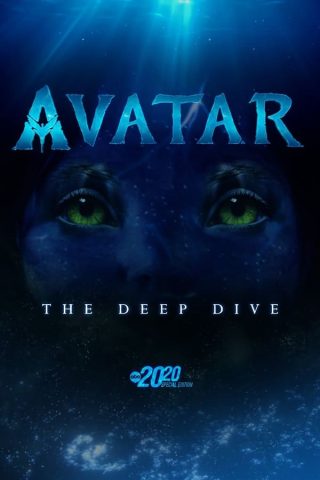 فيلم Avatar The Deep Dive A Special Edition of 20/20 2022 مترجم اونلاين