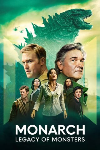 مسلسل Monarch Legacy of Monsters كامل – الموسم الاول