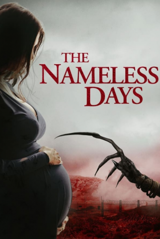 فيلم The Nameless Days 2022 مترجم اونلاين