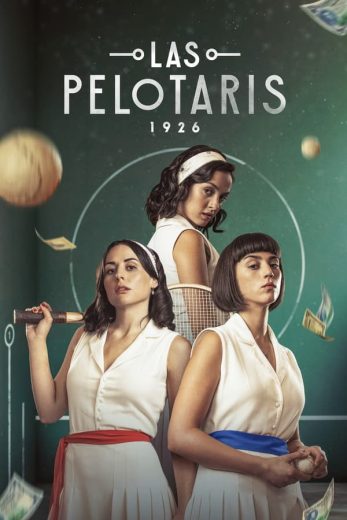 مسلسل Las Pelotaris 1926 كامل – الموسم الاول