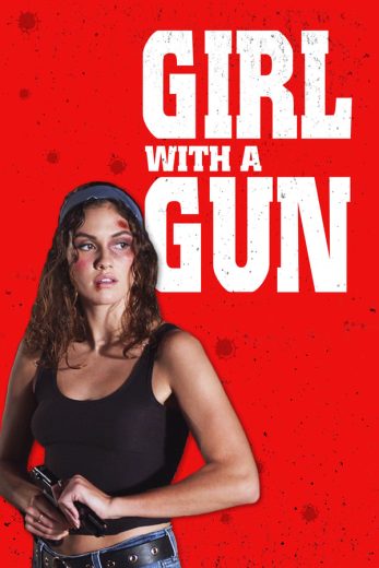 فيلم Girl with a Gun 2023 مترجم