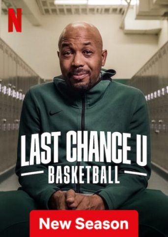 مسلسل Last Chance U: Basketball كامل – الموسم الثاني