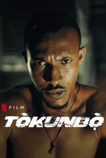 فيلم Tòkunbò 2024 مترجم