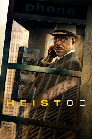 فيلم Heist 88. 2023 مترجم