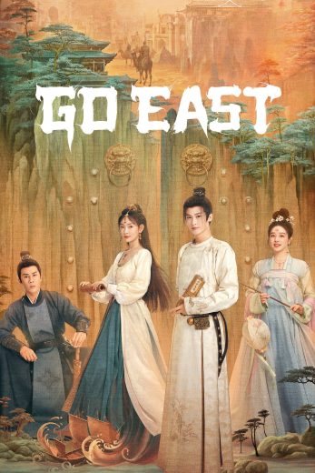 مسلسل اذهب شرقا Go East كامل – الموسم الأول