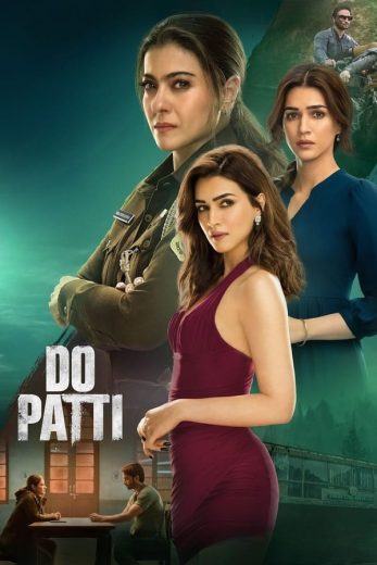 فيلم 2024 Do Patti مترجم