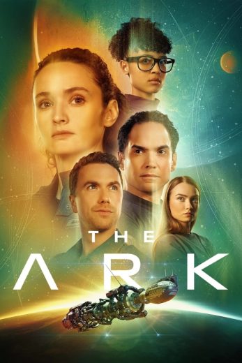 مسلسل The Ark كامل – الموسم الثاني