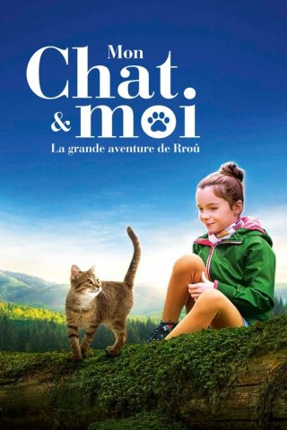 فيلم Mon chat et moi, la grande aventure de Rroû 2023 مترجم