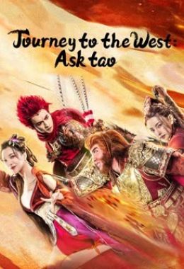 فيلم Journey to the West Ask tao 2023 مترجم اونلاين