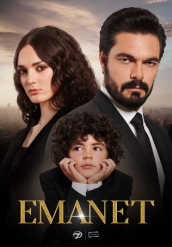 مسلسل الامانة Emanet كامل – الموسم الثالث