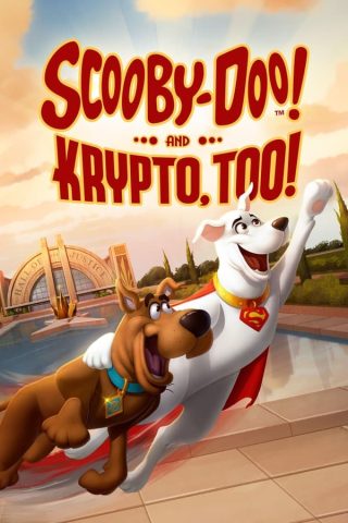 فيلم Scooby-Doo! and Krypto, Too! 2023 مترجم