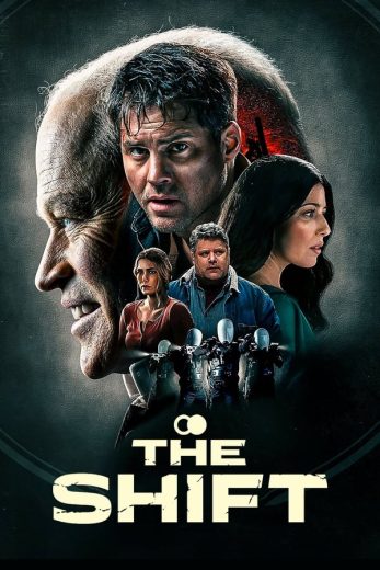 فيلم The Shift 2023 مترجم