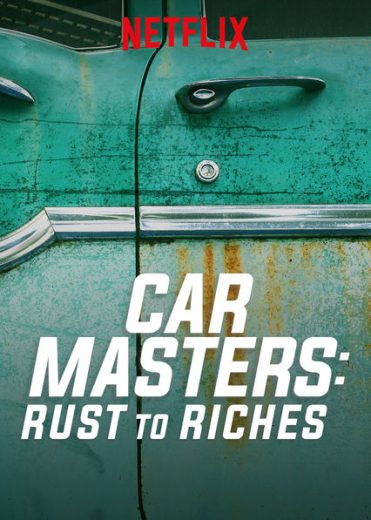 برنامج Car Masters Rust to Riches كامل – الموسم السادس