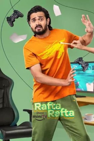 مسلسل Rafta Rafta كامل – الموسم الاول