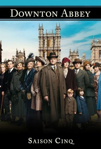 مسلسل Downton Abbey كامل – الموسم الخامس