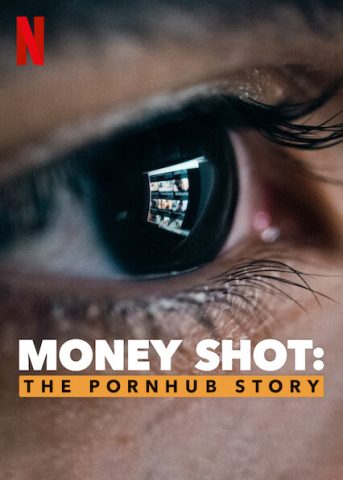 فيلم 2023 Money Shot The Pornhub Story مترجم اونلاين