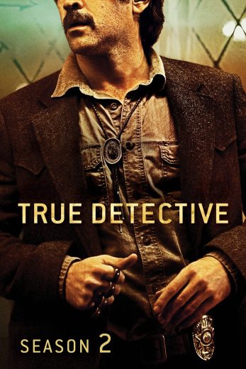 مسلسل True Detective كامل – الموسم الثانى