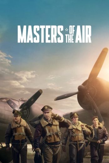 مسلسل Masters of the Air كامل – الموسم الاول