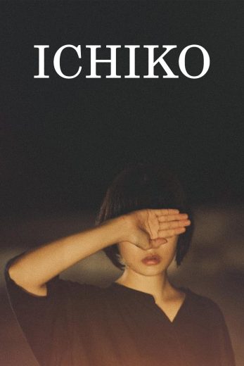 فيلم Ichiko 2023 مترجم