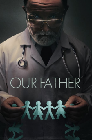 فيلم Our Father 2022 مترجم اونلاين