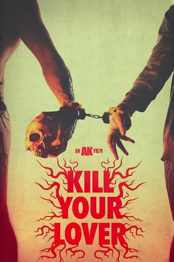 فيلم Kill Your Lover 2024 مترجم