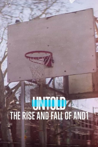 فيلم Untold: The Rise and Fall of AND1 2022 مترجم اونلاين