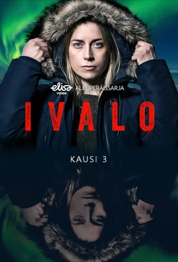 مسلسل Ivalo كامل – الموسم الثالث