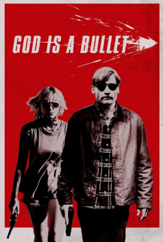 فيلم God Is a Bullet 2023 مترجم