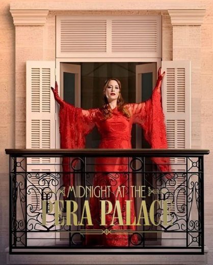 مسلسل Midnight at the Pera Palace كامل – الموسم الاول