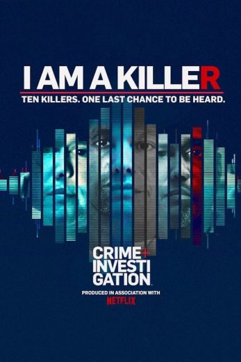 مسلسل I Am a Killer كامل – الموسم الاول