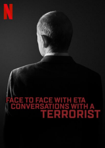 فيلم Face to Face with ETA Conversations with a Terrorist 2023 مترجم