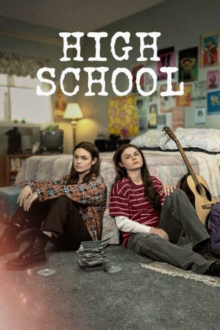 مسلسل High School كامل – الموسم الاول