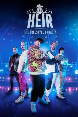 برنامج الوريث سلالة حرة The Heir The Freestyle Dynasty كامل – الموسم الأول