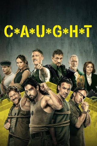 مسلسل C*A*U*G*H*T كامل – الموسم الاول