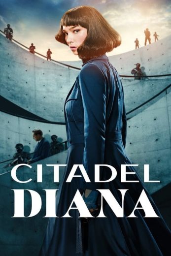 مسلسل Citadel Diana كامل – الموسم الاول