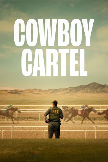 مسلسل Cowboy Cartel كامل – الموسم الاول