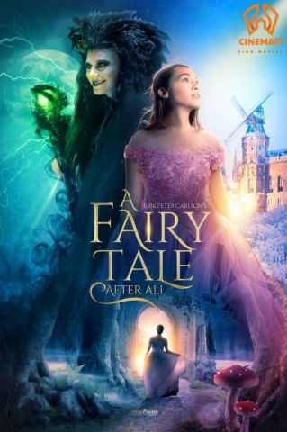 فيلم A Fairy Tale After All 2022 مترجم اونلاين