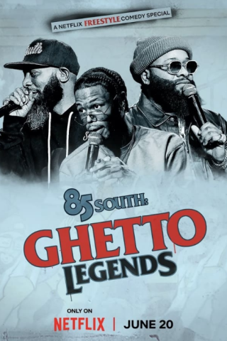 عرض 85 South Ghetto Legends 2023 مترجم اونلاين