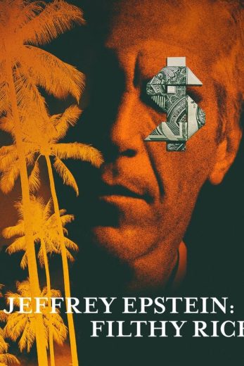 مسلسل Jeffrey Epstein Filthy Rich كامل – الموسم الاول