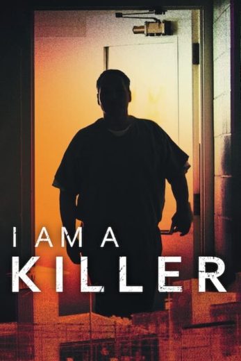 مسلسل I Am a Killer كامل – الموسم الخامس