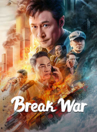 فيلم Break War 2024 مترجم