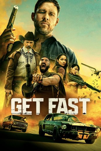 فيلم Get Fast 2024 مترجم