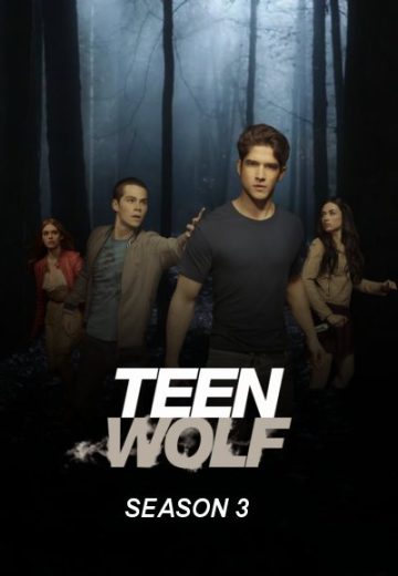 مسلسل Teen Wolf كامل – الموسم الثالث