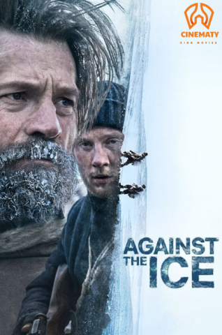 فيلم Against the Ice 2022 مترجم اونلاين