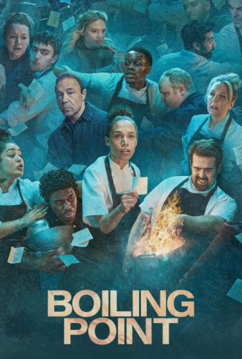 مسلسل Boiling Point كامل – الموسم الاول