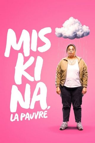 مسلسل Miskina, la pauvre كامل – الموسم الاول