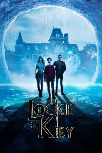 مسلسل Locke and Key كامل – الموسم الثالث