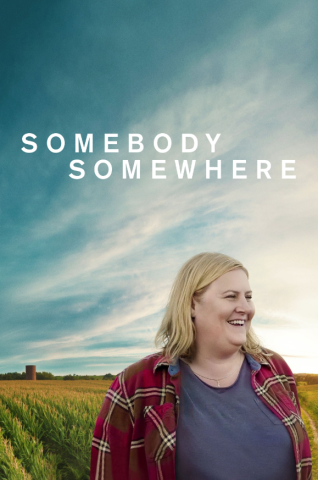 مسلسل Somebody Somewhere كامل – الموسم الاول