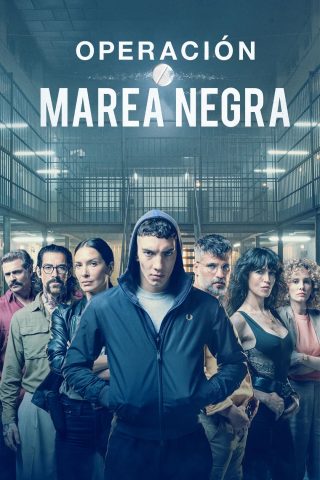 مسلسل Operación Marea Negra كامل – الموسم الثاني